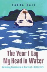 The Year I Lay My Head in Water (ISBN: 9781837732395)
