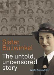 Sister Bullwinkel (ISBN: 9781863515023)