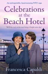 Celebrations at The Beach Hotel (ISBN: 9781804368497)