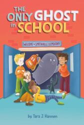 The Only Ghost in School (ISBN: 9780593753149)