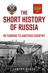 The Short History of Russia (ISBN: 9781398131064)