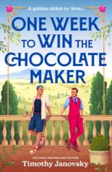 One Week To Win The Chocolate Maker (ISBN: 9780263420753)