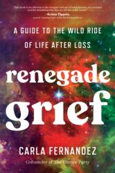 Renegade Grief (ISBN: 9781668001813)