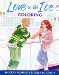 Love on the Ice Coloring (ISBN: 9781667210728)