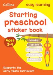 Starting preschool Sticker Book Ages 3-4 - Collins Easy Learning (ISBN: 9780008775346)