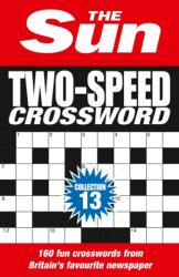 The Sun Two-Speed Crossword Collection 13 (ISBN: 9780008749149)