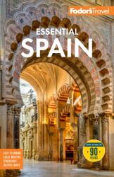 Fodor's Essential Spain (ISBN: 9781640978539)