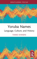 Yoruba Names (ISBN: 9781032884318)
