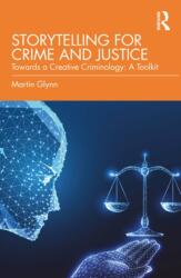 Storytelling for Crime and Justice (ISBN: 9781032866215)