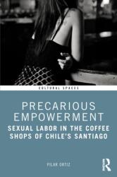 Precarious Empowerment (ISBN: 9781032535869)