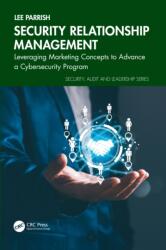 Security Relationship Management (ISBN: 9781032981840)