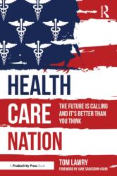 Health Care Nation (ISBN: 9781032961675)