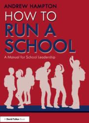 How to Run a School (ISBN: 9781032853604)