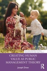 Creating Human Value as Public Management Theory (ISBN: 9781032759944)