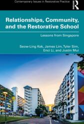 Relationships, Community, and the Restorative School (ISBN: 9781032491738)