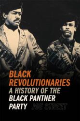 Black Revolutionaries (ISBN: 9780820366944)