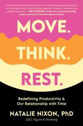 Move. Think. Rest (ISBN: 9780306835582)