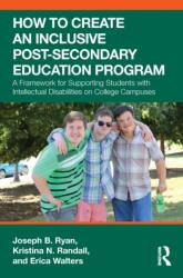 How to Create an Inclusive Post-Secondary Education Program (ISBN: 9781032956824)