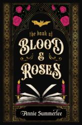 The Book of Blood and Roses (ISBN: 9780241729113)