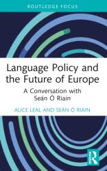 Language Policy and the Future of Europe (ISBN: 9781032378152)