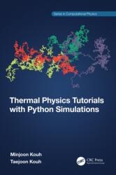 Thermal Physics Tutorials with Python Simulations (ISBN: 9781032263434)