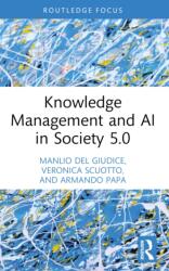 Knowledge Management and AI in Society 5.0 (ISBN: 9781032191928)