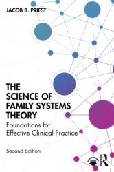 The Science of Family Systems Theory (ISBN: 9781032794396)