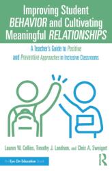 Improving Student Behavior and Cultivating Meaningful Relationships (ISBN: 9781032742335)