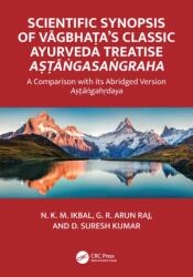 Scientific Synopsis of Vagbhata's Classic Ayurveda Treatise Astangasangraha (ISBN: 9781032726502)