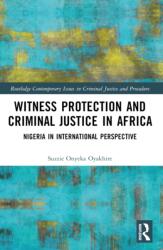 Witness Protection and Criminal Justice in Africa (ISBN: 9781032057965)
