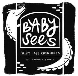 Baby Sees Fairy Tale Creatures (ISBN: 9781641708838)