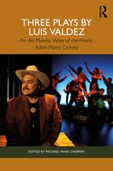 Three Plays by Luis Valdez (ISBN: 9781032846194)