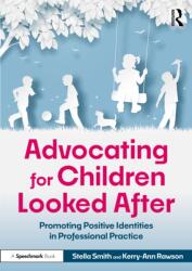 Advocating for Children Looked After (ISBN: 9781032710815)