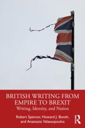 British Writing from Empire to Brexit (ISBN: 9781032137865)