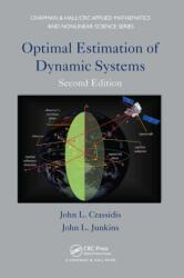 Optimal Estimation of Dynamic Systems (ISBN: 9781032917610)
