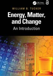 Energy, Matter, and Change (ISBN: 9781032781679)
