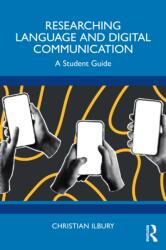 Researching Language and Digital Communication (ISBN: 9781032457499)