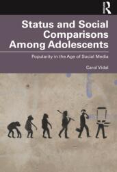 Status and Social Comparisons Among Adolescents (ISBN: 9781032880341)