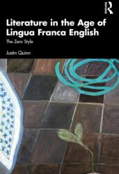 Literature in the Age of Lingua Franca English (ISBN: 9781032861630)