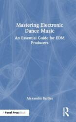 Mastering Electronic Dance Music (ISBN: 9781032685199)