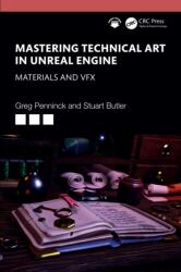 Mastering Technical Art in Unreal Engine (ISBN: 9781032649689)