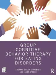 Group Cognitive Behavior Therapy for Eating Disorders (ISBN: 9781032586236)