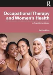 Occupational Therapy and Women's Health (ISBN: 9781032872520)