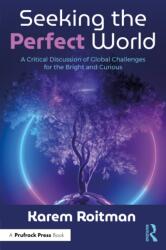 Seeking the Perfect World (ISBN: 9781032601892)