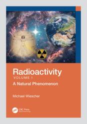 Radioactivity - Michael Wiescher (ISBN: 9781032564005)