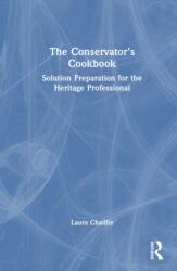 The Conservator's Cookbook (ISBN: 9781032489797)