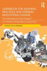 Guidebook for Aligning Practices and Steering Multi-System Change (ISBN: 9781032332031)