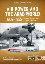 Air Power and the Arab World 1909-1955 Volume 11 (ISBN: 9781804515730)