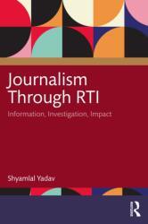 Journalism Through RTI (ISBN: 9781032906973)