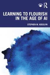 Learning to Flourish in the Age of AI (ISBN: 9781032686660)